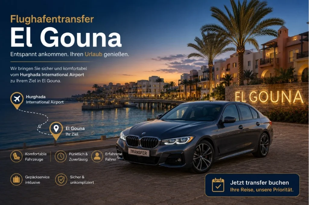 Privattransfer Flughafen Hurghada nach El Gouna