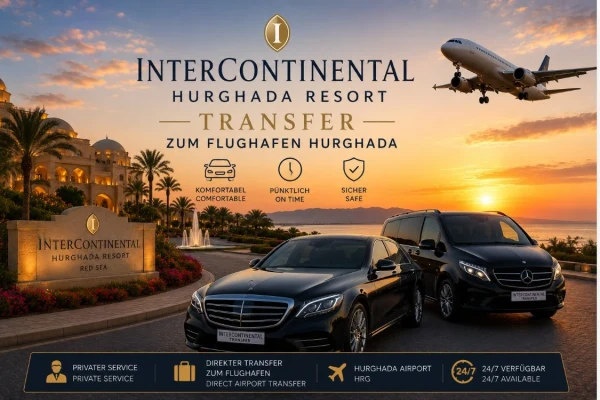 InterContinental Hurghada Resort Transfer zum Flughafen Hurghada