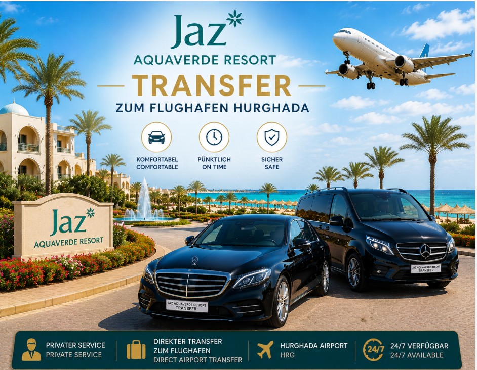 Jaz Aquaverde Resort Transfer zum Flughafen Hurghada